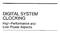 DIGITAL SYSTEM CLOCKING. High-Performance and Low-Power Aspects
