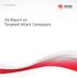 A TrendLabs Report. 2Q Report on Targeted Attack Campaigns