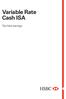 Variable Rate Cash ISA. Tax-free savings
