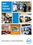 Dell Digital Signage. One Solution. Infinite Possibilities.