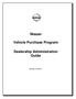 Nissan. Vehicle Purchase Program. Dealership Administration Guide