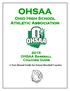 OHSAA. Ohio High School Athletic Association. 2015 OHSAA Baseball Coaches Guide. A Year-Round Guide for School Baseball Coaches