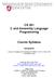 CS 261 C and Assembly Language Programming. Course Syllabus