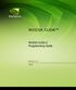 NVIDIA CUDA. NVIDIA CUDA C Programming Guide. Version 4.2