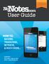 User Guide HOW TO: RECORD, TRANSCRIBE, RETRIEVE, & MUCH MORE... CONTACT: TOLL FREE: 1-888-511-0267 EMAIL: help@nonotes.com