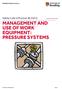 MANAGEMENT AND USE OF WORK EQUIPMENT: PRESSURE SYSTEMS