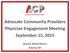 Advocate Community Providers Physician Engagement Meeting September 15, 2015. Astoria World Manor Astoria, NY