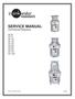 SERVICE MANUAL. Commercial Disposers SS-50 SS-75 SS-100 SS-125 SS-150 SS-200 SS-300 SS-500 SS-750 SS-1000