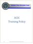 Arkansas Crime Information Center. ACIC Training Policy