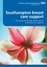 Southampton breast care support. Your guide to life after breast cancer Information for patients