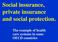 Social insurance, private insurance and social protection. The example of health care systems in some OECD countries