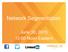 Network Segmentation. June 30, 2015 12:00 Noon Eastern