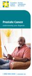 Prostate Cancer. Understanding your diagnosis