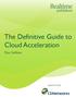 The Definitive Guide to Cloud Acceleration