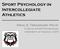 Sport Psychology in Intercollegiate Athletics