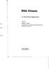 RNA Viruses. A Practical Approac h. Alan J. Cann