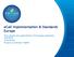 ecall Implementation & Standards Europe The transfer and applicability of European published standards Andy Rooke Project coordinator HeERO