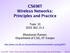 CS698T Wireless Networks: Principles and Practice