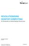 REVOLUTIONISING DESKTOP COMPUTING An Introduction to Hosted Desktop Infrastructure