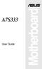 A7S333. User Guide. Motherboard