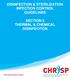 DISINFECTION & STERILIZATION INFECTION CONTROL GUIDELINES SECTION 5 THERMAL & CHEMICAL DISINFECITON
