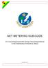 NET METERING SUB-CODE. for Connecting Renewable Energy Generating Systems to the Distribution Network in Ghana