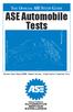 The Official ase STudy Guide Includes light VehIcle/cng, exhaust systems, & auto service consultant tests