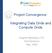 Project Convergence: Integrating Data Grids and Compute Grids. Eugene Steinberg, CTO Grid Dynamics May, 2008