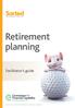 Retirement planning. Facilitator s guide. brought to you by the commission for financial capability