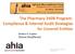 The Pharmacy 340B Program- Compliance & Internal Audit Strategies. for Covered Entities. Matthew D. Vogelien Huron Healthcare