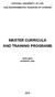 MASTER CURRICULA AND TRAINING PROGRAMS
