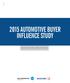 2015 AUTOMOTIVE BUYER INFLUENCE STUDY