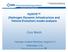 HyDIVE (Hydrogen Dynamic Infrastructure and Vehicle Evolution) model analysis. Cory Welch. Hydrogen Analysis Workshop, August 9-10 Washington, D.C.