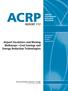 ACRP REPORT 117. Airport Escalators and Moving Walkways Cost-Savings and Energy Reduction Technologies AIRPORT COOPERATIVE RESEARCH PROGRAM