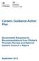 Careers Guidance Action Plan. Government Response to Recommendations from Ofsted s Thematic Review and National Careers Council s Report