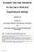 European Test User Standards. for test use in Work and. Organizational settings