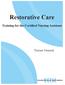 Restorative Care Training for the Certified Nursing Assistant