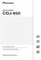 CDJ-850 MULTI PLAYER. Operating Instructions. http://www.prodjnet.com/support/ http://www.prodjnet.com/rekordbox/support/