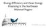 Energy Efficiency and Clean Energy Financing in the Northeast- Midwest Region