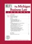 Michigan. Business Law. The. Volume 31 Issue 3 Fall 2011. Section Matters. Columns. Articles. Case Digests 41