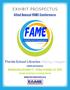 EXHIBIT PROSPECTUS. 43nd Annual FAME Conference. Florida School Libraries: Making it Happen. Wednesday, October 21 - Friday, October 23, 2015
