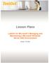 Lesson Plans LabSim for Microsoft s Managing and Maintaining a Microsoft Windows Server 2003 Environment