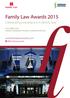 Family Law Awards 2015 Celebrating excellence in family law