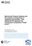 Matrimonial Property Regimes and the property consequences of registered partnerships - How should the UK approach the Commission s proposals in