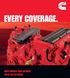 EVERY COVERAGE. NORTH AMERICAN TRUCK COVERAGES FOR ISX AND ISM ENGINES