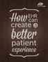 Tame your turnover: EHR & patient retention