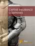 What are Captive Insurance Companies?