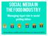 Social Media In the Food Industry