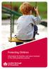 Protecting Children. Information for families and carers involved in the child protection process