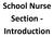 School Nurse Section - Introduction